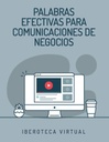 PALABRAS EFECTIVAS PARA COMUNICACIONES DE NEGOCIOS