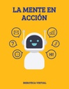LA MENTE EN ACCIÓN