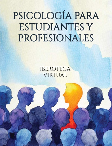 PSICOLOGÍA PARA ESTUDIANTES Y PROFESIONALES