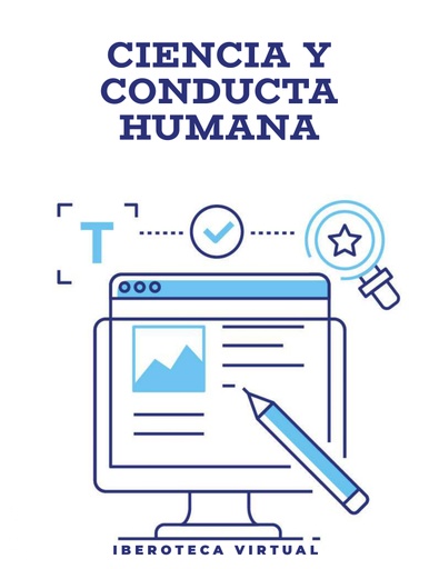 CIENCIA Y CONDUCTA HUMANA