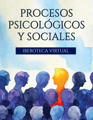 PROCESOS PSICOLÓGICOS Y SOCIALES