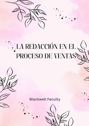 LA REDACCIÓN EN EL PROCESO DE VENTAS