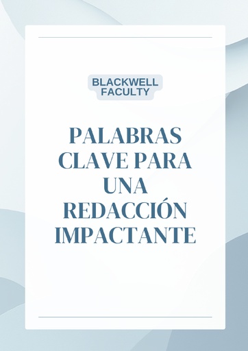 PALABRAS CLAVE PARA UNA REDACCIÓN IMPACTANTE