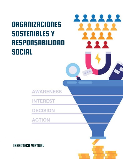 ORGANIZACIONES SOSTENIBLES Y RESPONSABILIDAD SOCIAL