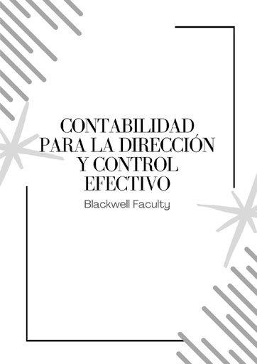 CONTABILIDAD PARA LA DIRECCIÓN Y CONTROL EFECTIVO