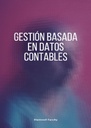 GESTIÓN BASADA EN DATOS CONTABLES
