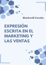 EXPRESIÓN ESCRITA EN EL MARKETING Y LAS VENTAS