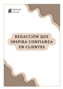 REDACCIÓN QUE INSPIRA CONFIANZA EN CLIENTES