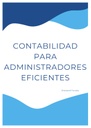 CONTABILIDAD PARA ADMINISTRADORES EFICIENTES