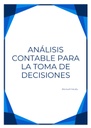 ANÁLISIS CONTABLE PARA LA TOMA DE DECISIONES