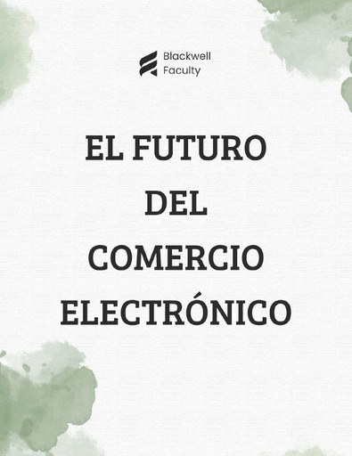 EL FUTURO DEL COMERCIO ELECTRÓNICO