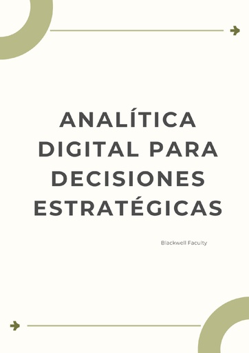 ANALÍTICA DIGITAL PARA DECISIONES ESTRATÉGICAS