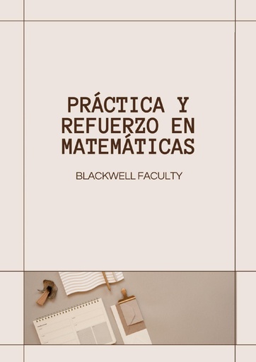 PRÁCTICA Y REFUERZO EN MATEMÁTICAS