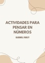 ACTIVIDADES PARA PENSAR EN NÚMEROS
