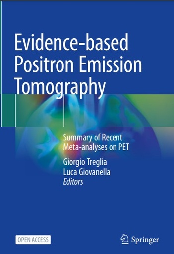 Evidence-based Positron Emission Tomography