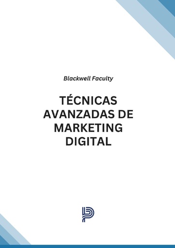 TÉCNICAS AVANZADAS DE MARKETING DIGITAL