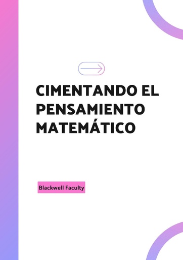 CIMENTANDO EL PENSAMIENTO MATEMÁTICO