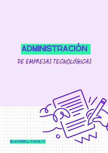 ADMINISTRACIÓN DE EMPRESAS TECNOLÓGICAS