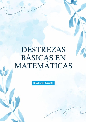 DESTREZAS BÁSICAS EN MATEMÁTICAS