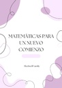 MATEMÁTICAS PARA UN NUEVO COMIENZO