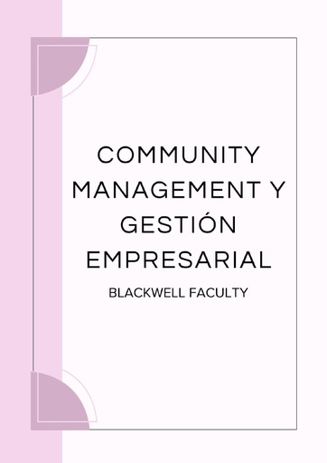 COMMUNITY MANAGEMENT Y GESTIÓN EMPRESARIAL