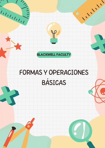 FORMAS Y OPERACIONES BÁSICAS