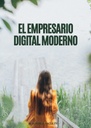 EL EMPRESARIO DIGITAL MODERNO