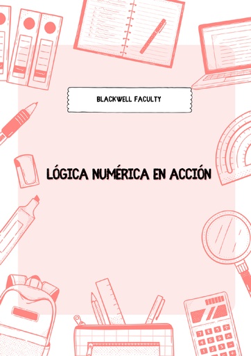 LÓGICA NUMÉRICA EN ACCIÓN