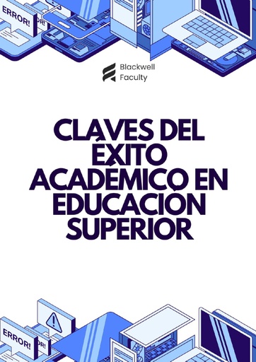 CLAVES DEL ÉXITO ACADÉMICO EN EDUCACIÓN SUPERIOR