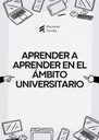 APRENDER A APRENDER EN EL ÁMBITO UNIVERSITARIO
