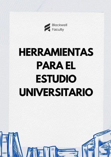 HERRAMIENTAS PARA EL ESTUDIO UNIVERSITARIO
