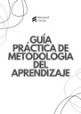 GUÍA PRÁCTICA DE METODOLOGÍA DEL APRENDIZAJE