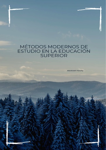MÉTODOS MODERNOS DE ESTUDIO EN LA EDUCACIÓN SUPERIOR