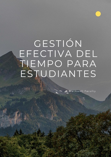 GESTIÓN EFECTIVA DEL TIEMPO PARA ESTUDIANTES