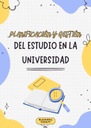 PLANIFICACIÓN Y GESTIÓN DEL ESTUDIO EN LA UNIVERSIDAD