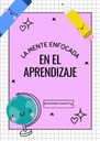 LA MENTE ENFOCADA EN EL APRENDIZAJE