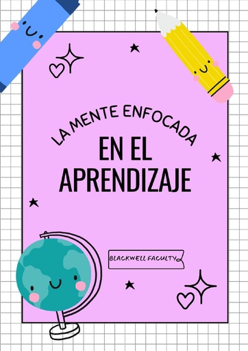 LA MENTE ENFOCADA EN EL APRENDIZAJE