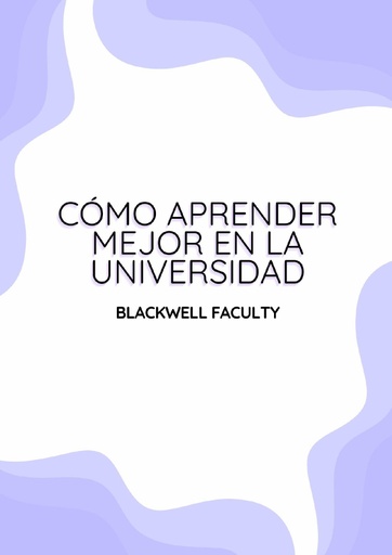 CÓMO APRENDER MEJOR EN LA UNIVERSIDAD