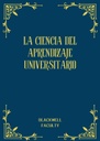 LA CIENCIA DEL APRENDIZAJE UNIVERSITARIO