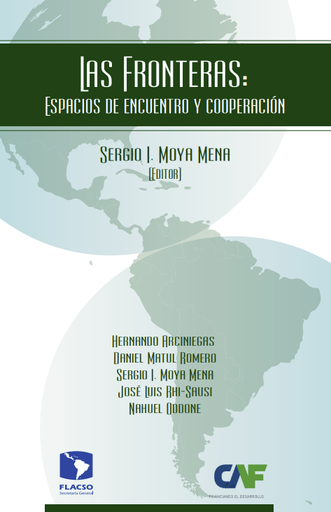 Las fronteras : espacios de encuentro y cooperación