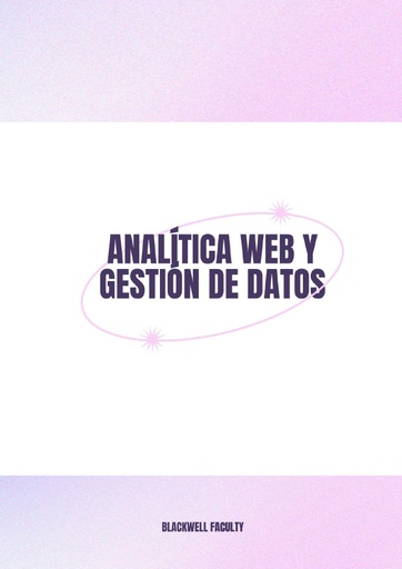 ANALÍTICA WEB Y GESTIÓN DE DATOS