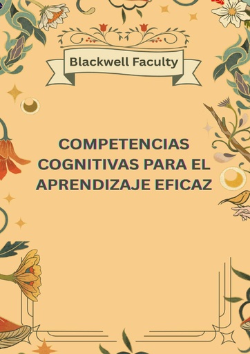 COMPETENCIAS COGNITIVAS PARA EL APRENDIZAJE EFICAZ