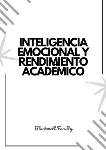 INTELIGENCIA EMOCIONAL Y RENDIMIENTO ACADÉMICO