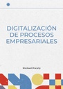DIGITALIZACIÓN DE PROCESOS EMPRESARIALES