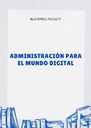 ADMINISTRACIÓN PARA EL MUNDO DIGITAL