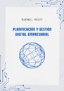 PLANIFICACIÓN Y GESTIÓN DIGITAL EMPRESARIAL