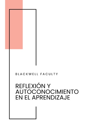 REFLEXIÓN Y AUTOCONOCIMIENTO EN EL APRENDIZAJE