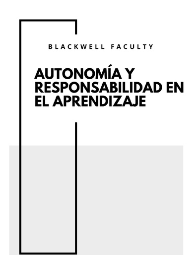 AUTONOMÍA Y RESPONSABILIDAD EN EL APRENDIZAJE