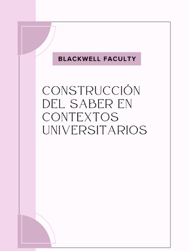 CONSTRUCCIÓN DEL SABER EN CONTEXTOS UNIVERSITARIOS