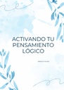 ACTIVANDO TU PENSAMIENTO LÓGICO